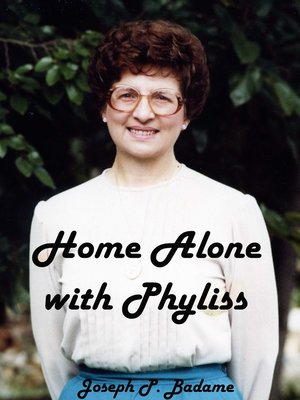 cover image of Home Alone with Phyliss